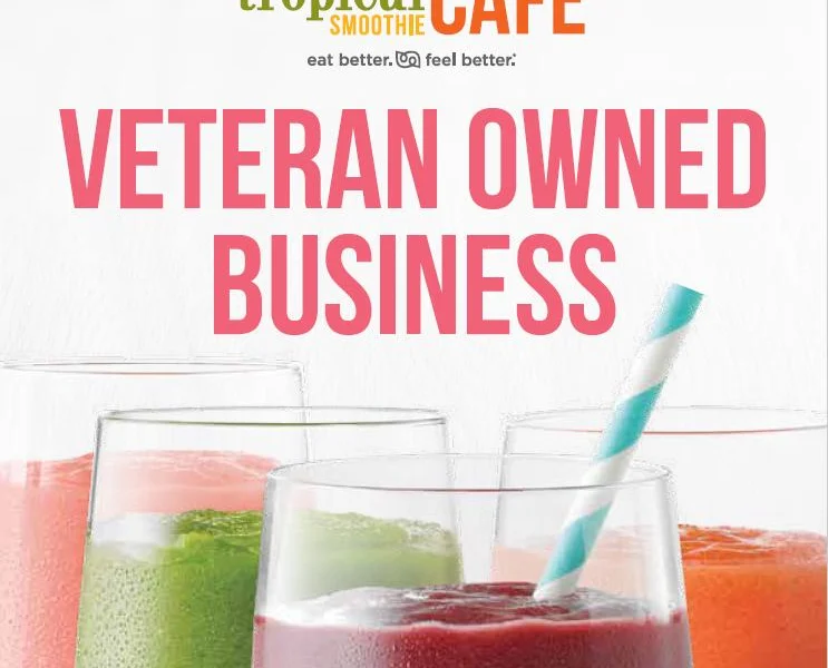 Tropical Smoothie Cafe Veteran Owned Business