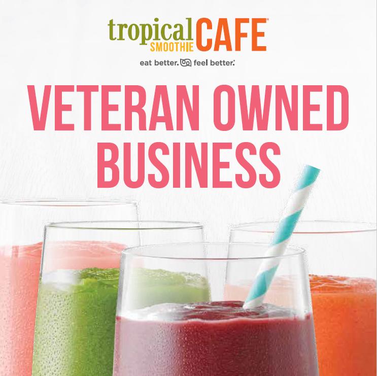 Tropical Smoothie Cafe Veteran Owned Business