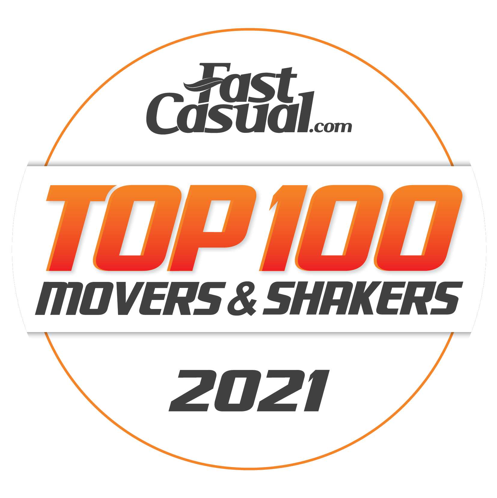 Fast Casual Top 100 Movers & Shakers 2021